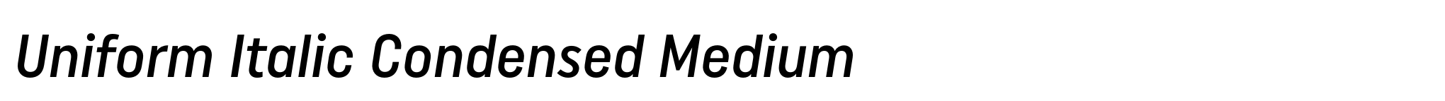 Uniform Italic Condensed Medium image